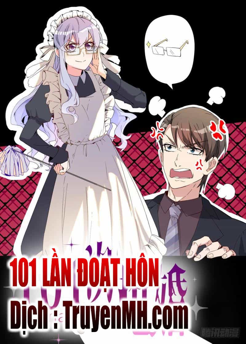 101 Lần Đoạt Hôn - Chương 1 - ảnh 2