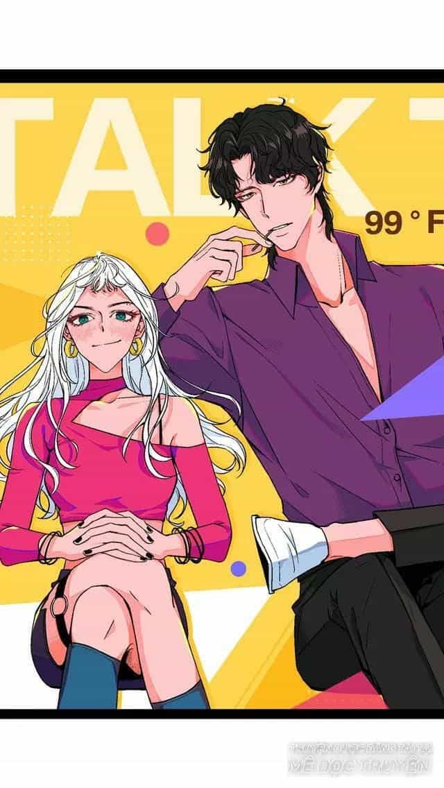 99 Độ F - Talk To Me - Chương 4 - ảnh 1