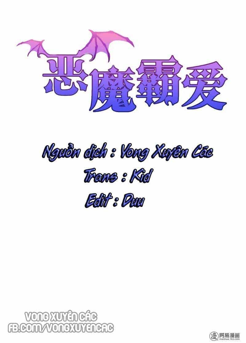 Ác Ma Bá Yêu - Chương 1 - ảnh 1