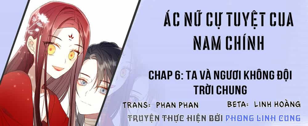 Ác Nữ Cự Tuyệt Cua Nam Chính - Chương 6 - ảnh 3