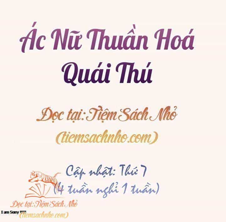 Ác Nữ Thuần Hoá Quái Thú - Chương 27 - ảnh 2