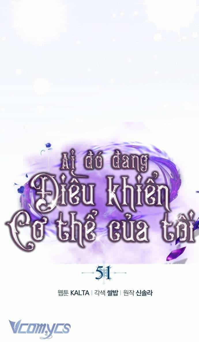 Ai Đó Đang Điều Khiển Cơ Thể Của Tôi - Chương 51 - ảnh 37