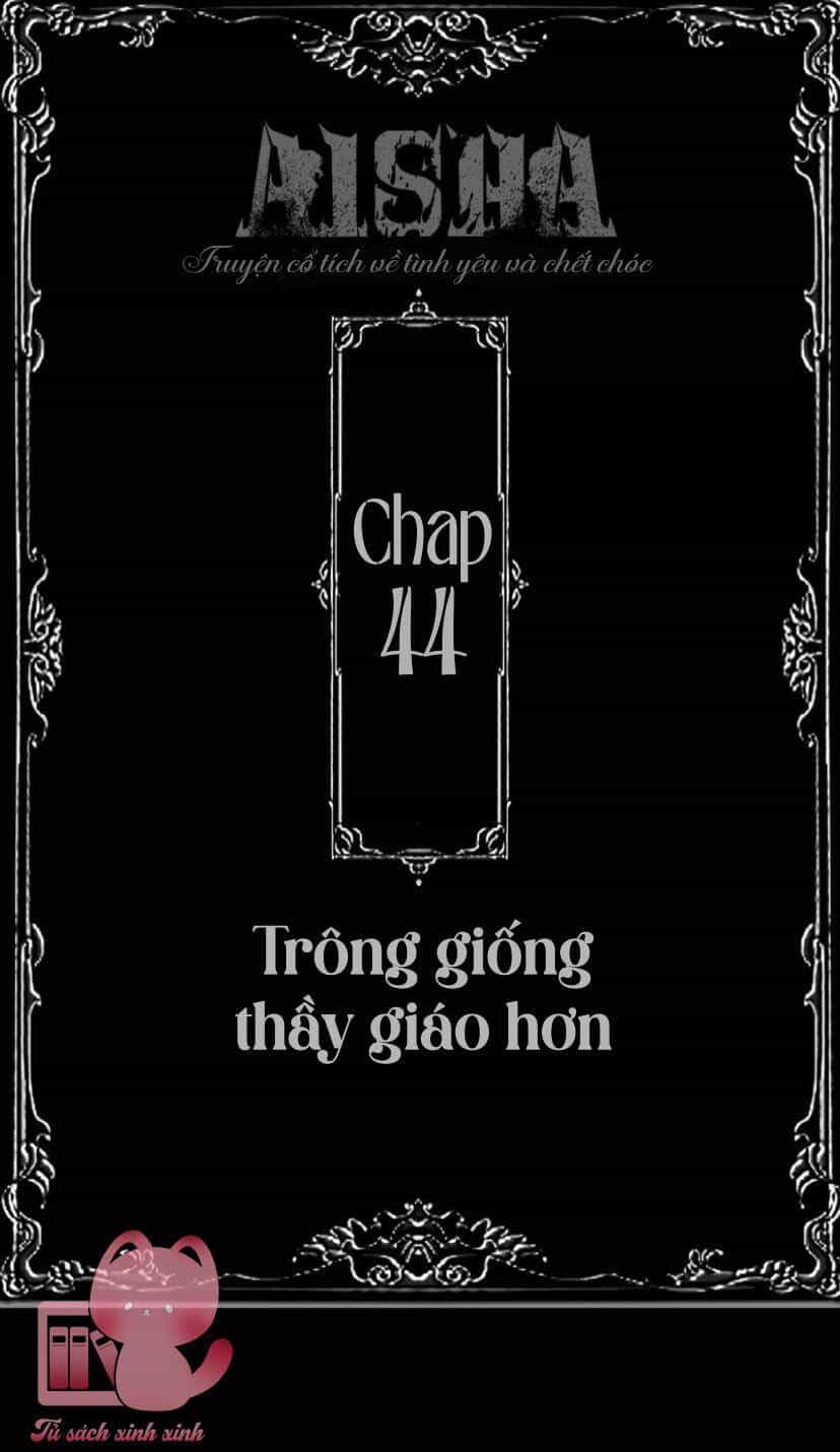 Aisha - Chương 44 - ảnh 3