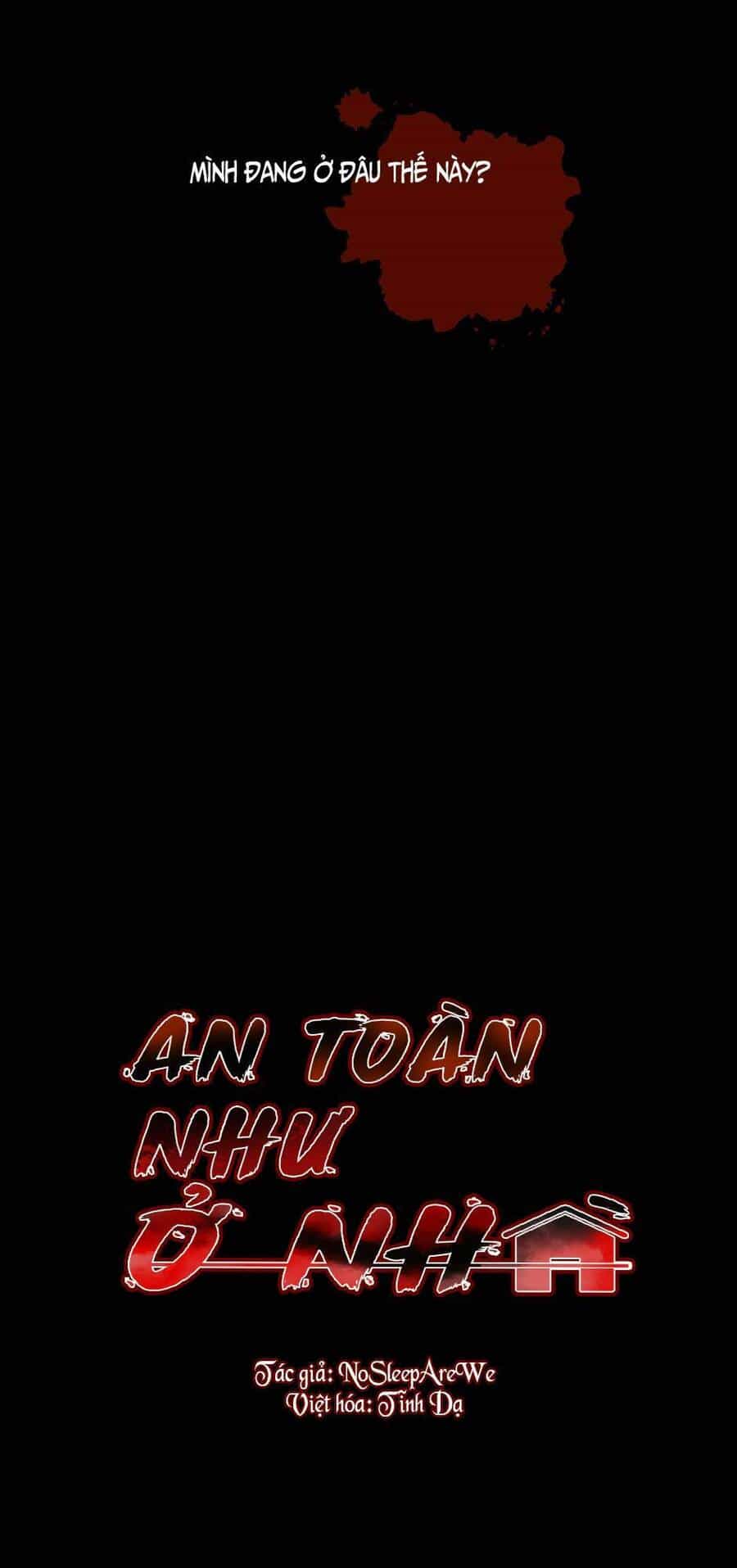 An Toàn Như Ở Nhà - Chương 1 - ảnh 20