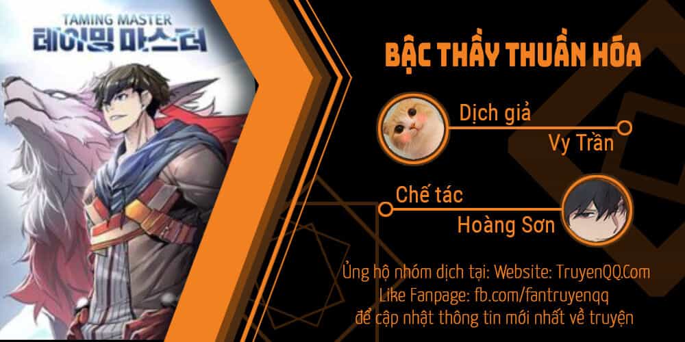 Bậc Thầy Thuần Hóa - Chương 4 - ảnh 1