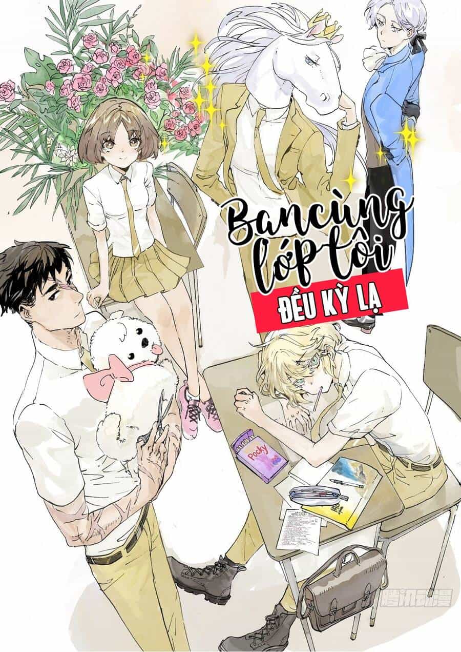 Bạn Cùng Lớp Tôi Đều Kỳ Lạ - Chương 20 - ảnh 4