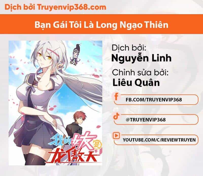 Bạn Gái Tôi Là Long Ngạo Thiên - Chương 5 - ảnh 1
