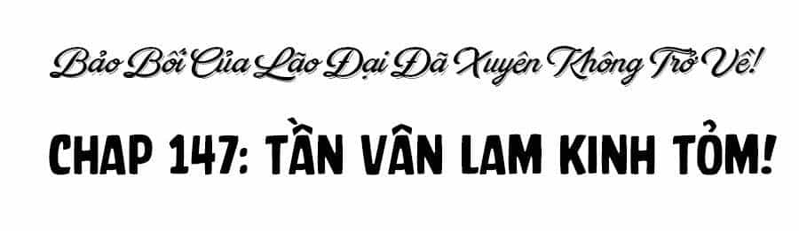 Bảo Bối Của Lão Đại Đã Xuyên Không Trở Về! - Chương 147 - ảnh 4