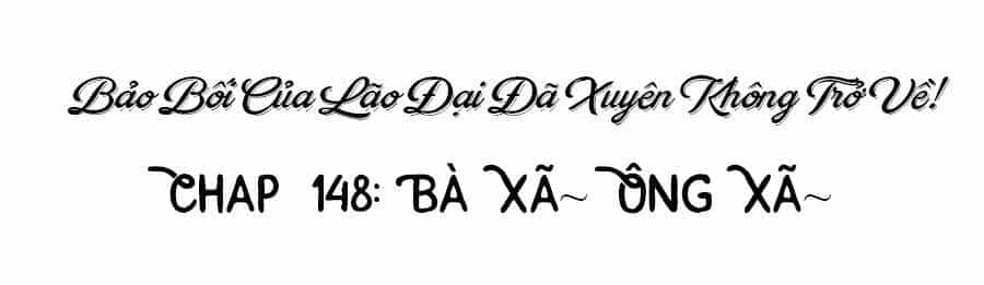 Bảo Bối Của Lão Đại Đã Xuyên Không Trở Về! - Chương 148 - ảnh 4