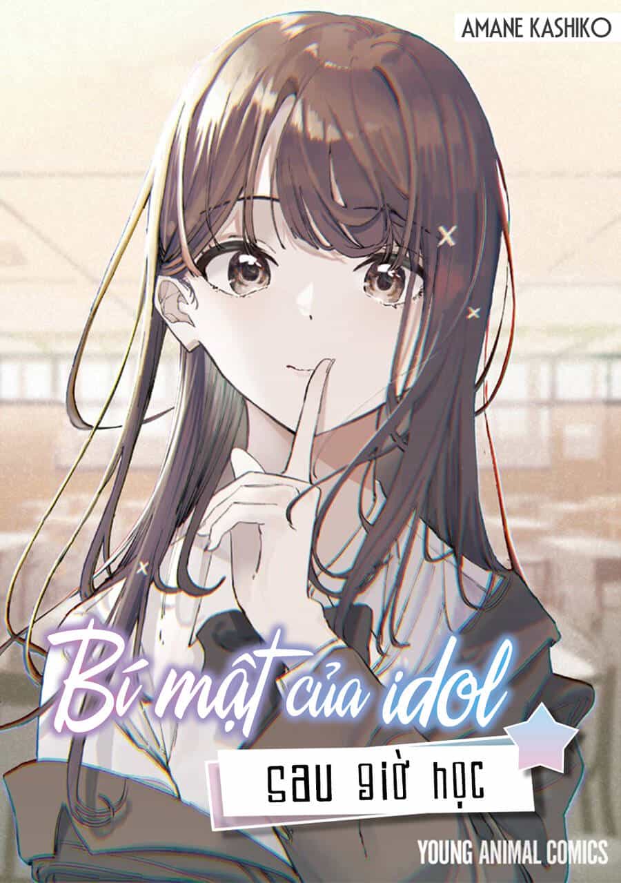 Bí Mật Của Idol, Sau Giờ Học - Chương 9 - ảnh 1