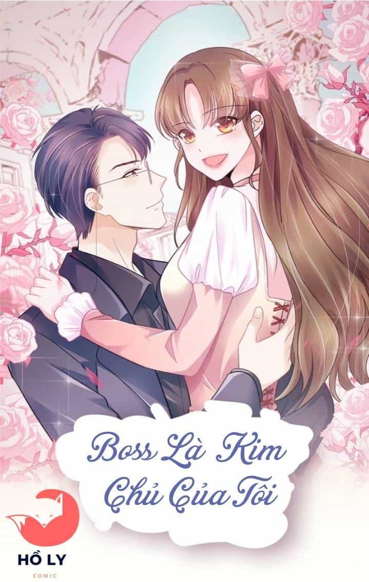 Boss Là Kim Chủ Của Tôi - Chương 37 - ảnh 2