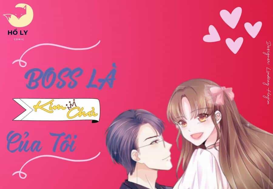 Boss Là Kim Chủ Của Tôi - Chương 41 - ảnh 35