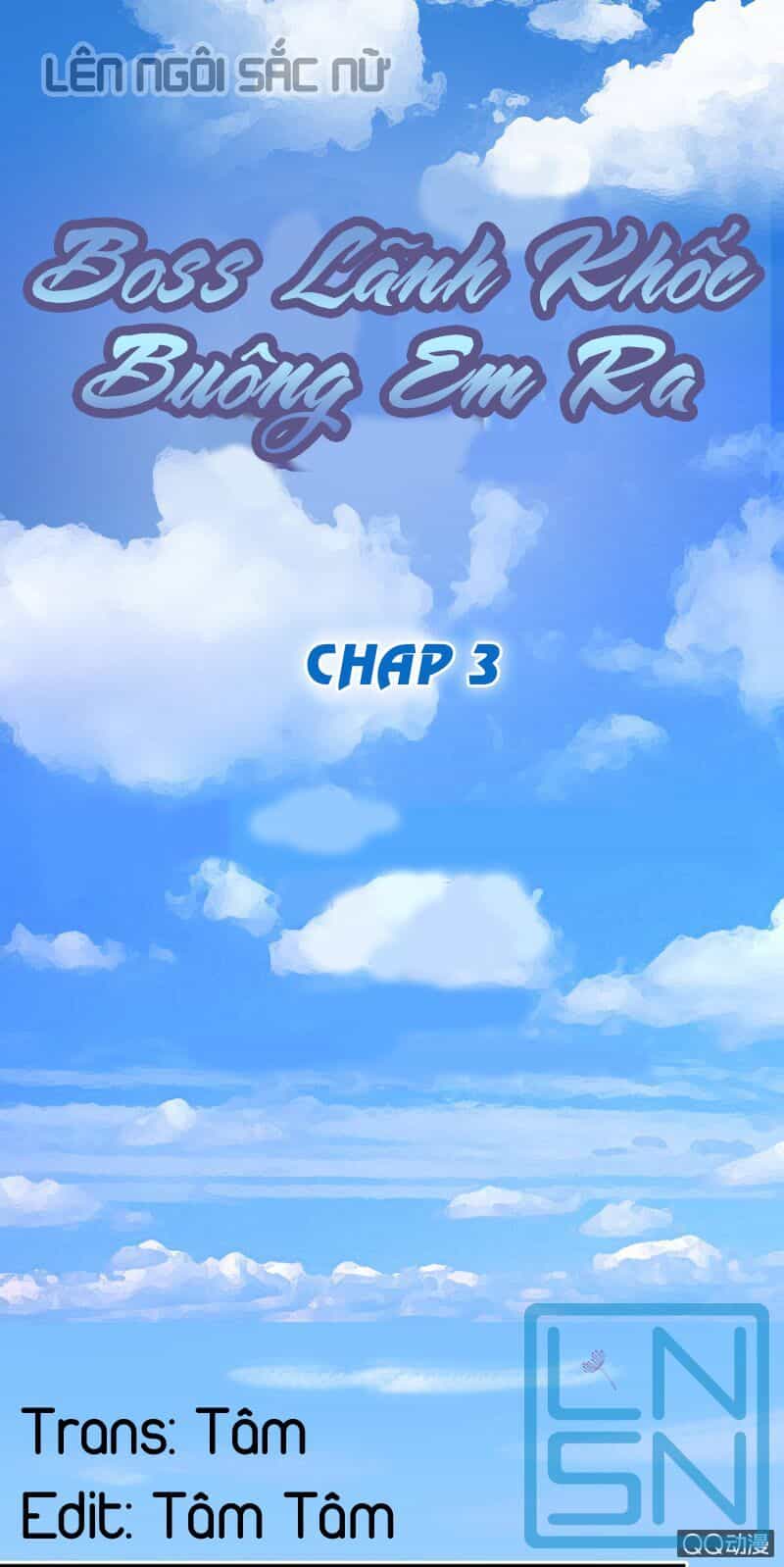 Boss Lãnh Khốc Buông Em Ra - Chương 3 - ảnh 1