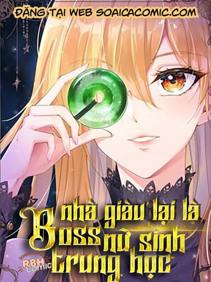 Boss Nhà Giàu Lại Là Nữ Sinh Trung Học! - Chương 5 - ảnh 1