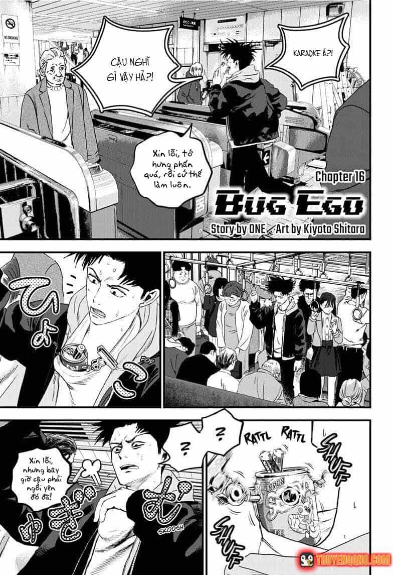 Bug Ego - Chương 16.1 - ảnh 2