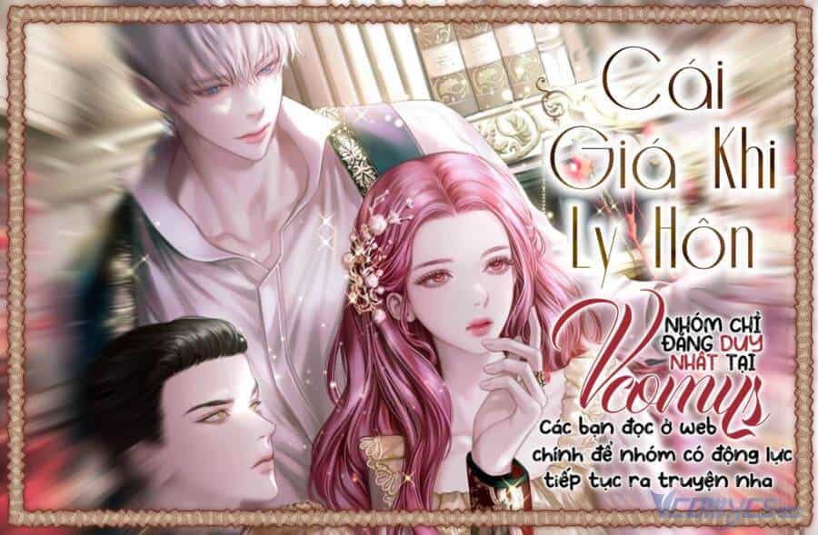 Cái Giá Khi Huỷ Hôn. - Chương 21 - ảnh 1