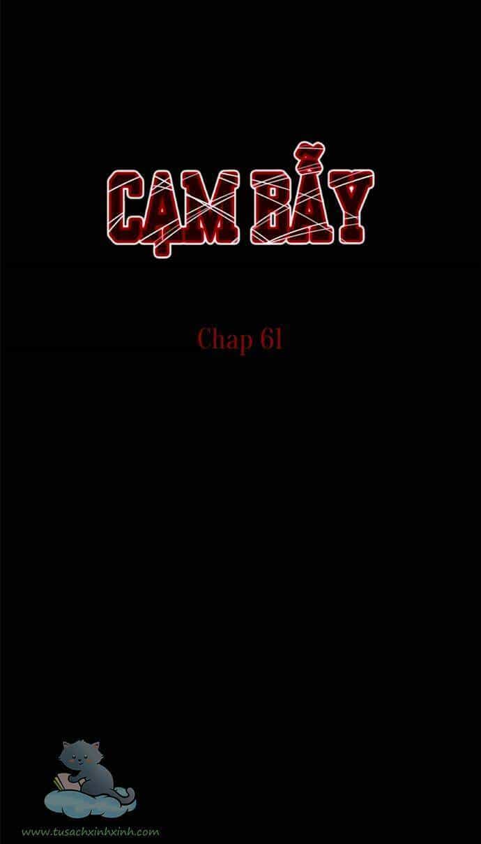 Cạm Bẫy - Chương 61 - ảnh 3