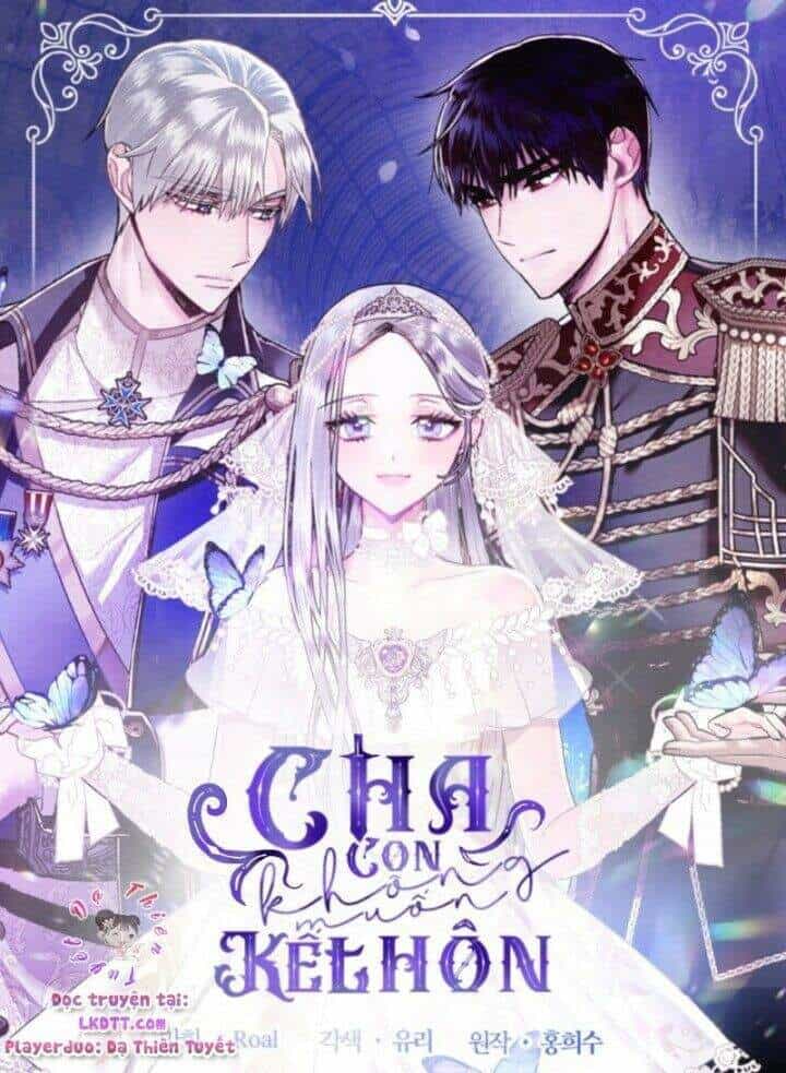 Cha Ơi Con Không Muốn Kết Hôn Đâu - Chương 38 - ảnh 1