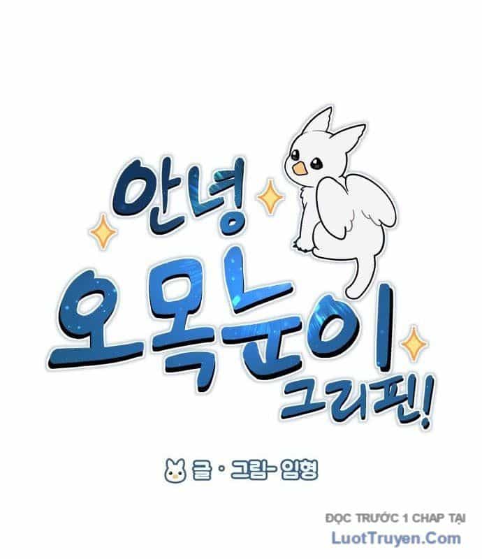Chào Nhé, Chú Vẹt Mắt Tròn Griffin! - Chương 13 - ảnh 81