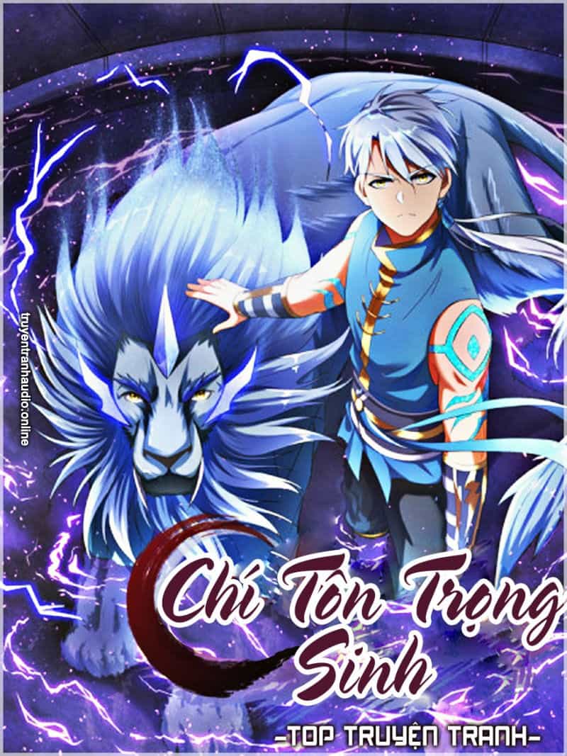 Chí Tôn Trọng Sinh - Chương 84 - ảnh 1