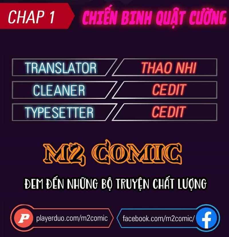 Chiến Binh Quật Cường - Chương 1 - ảnh 2