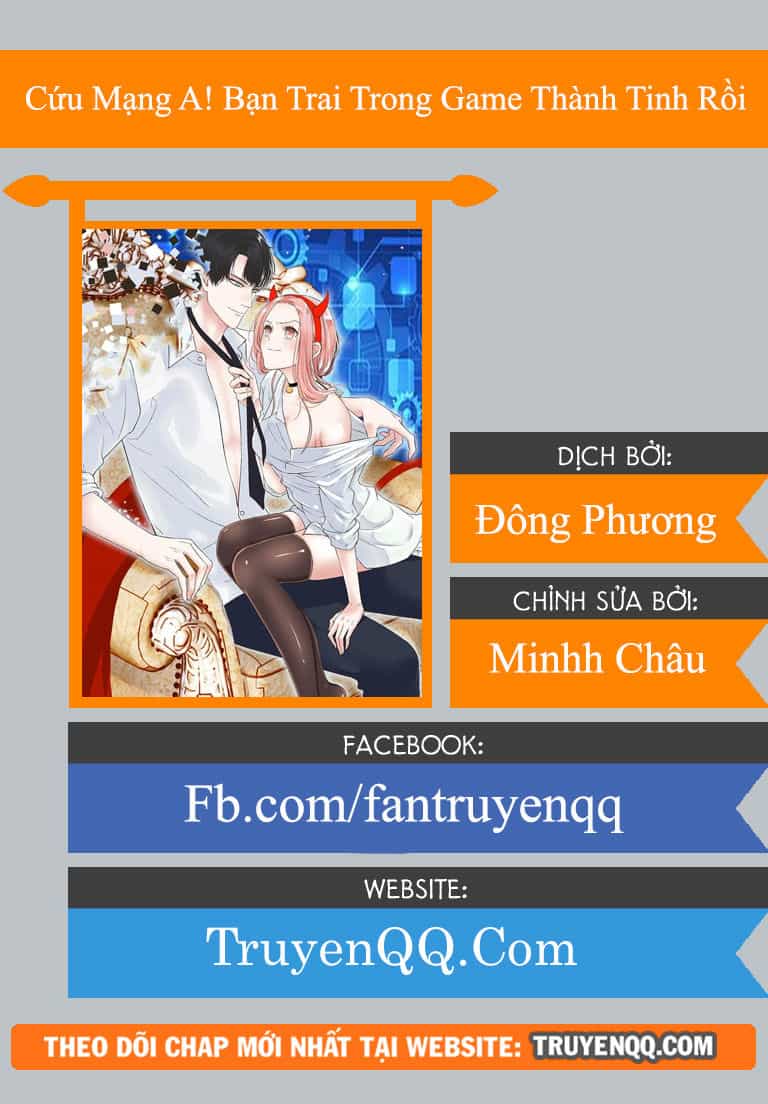 Chu Mi Nga! Bạn Trai Trong Game Thành Tinh Rồi - Chương 0 - ảnh 1