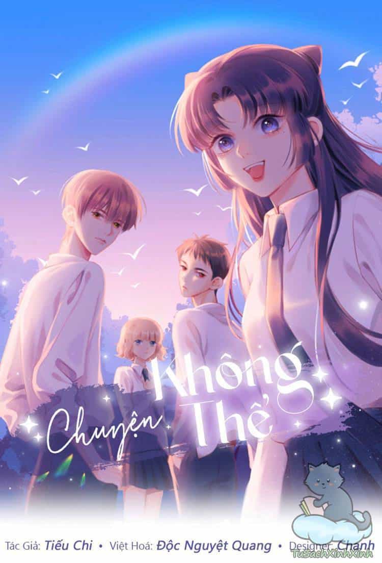 Chuyện Không Thể - Chương 7 - ảnh 1