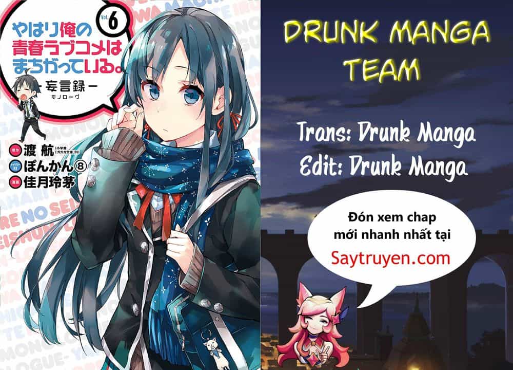 Chuyện Tình Thanh Xuân Bi Hài Của Tôi Quả Nhiên Là Sai Lầm - Chương 30 - ảnh 1