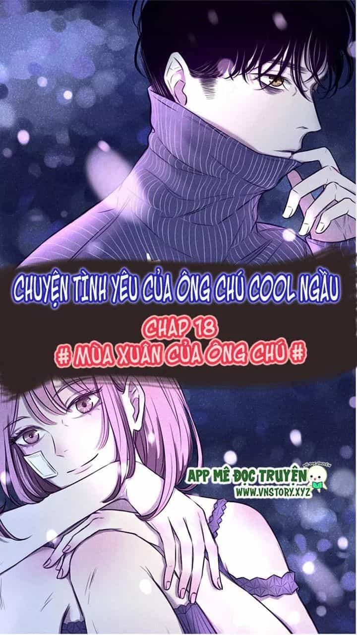 Chuyên Tình Yêu Của Ông Chú Cool Ngầu - Chương 18 - ảnh 1