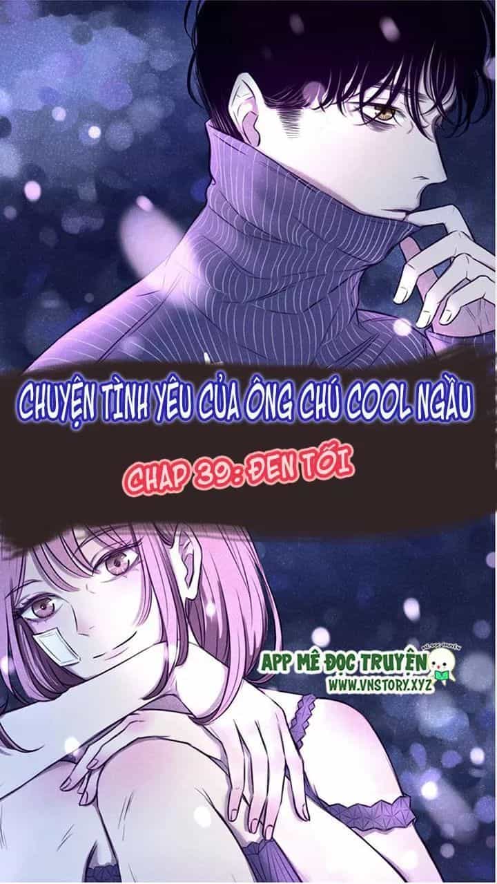 Chuyên Tình Yêu Của Ông Chú Cool Ngầu - Chương 39 - ảnh 1