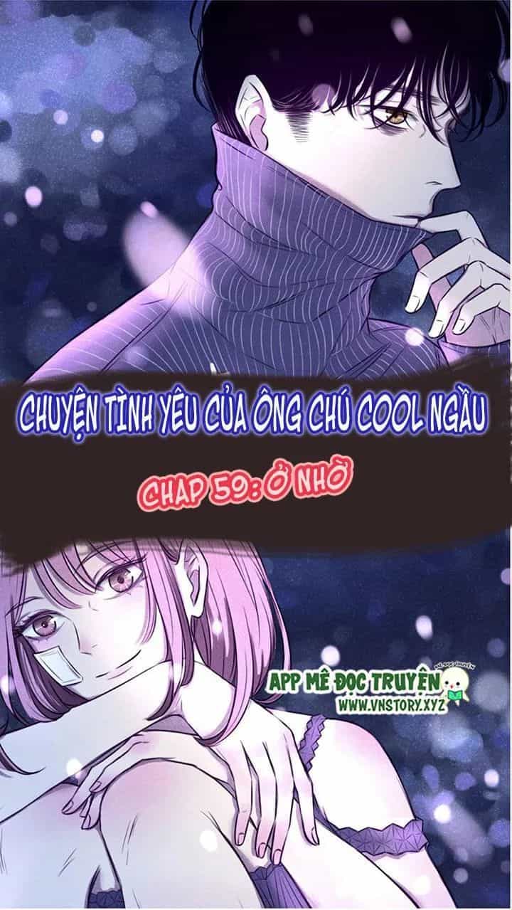 Chuyên Tình Yêu Của Ông Chú Cool Ngầu - Chương 59 - ảnh 1