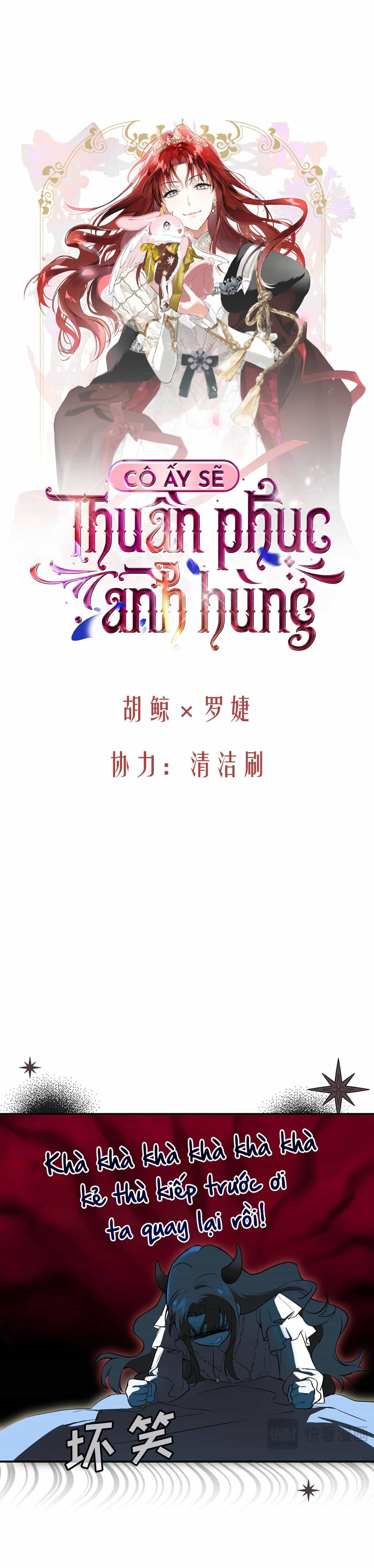 Cô Ấy Sẽ Thuần Phục Anh Hùng - Chương 2 - ảnh 5