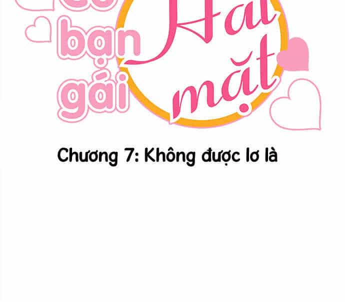 Cô Bạn Gái Hai Mặt - Chương 7 - ảnh 4