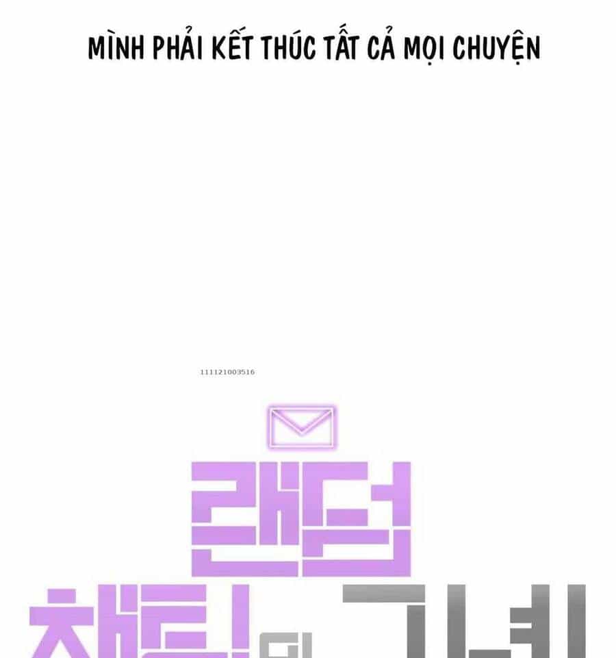 Cô Gái Từ Ứng Dụng Nhắn Tin Ngẫu Nhiên - Chương 138 - ảnh 86
