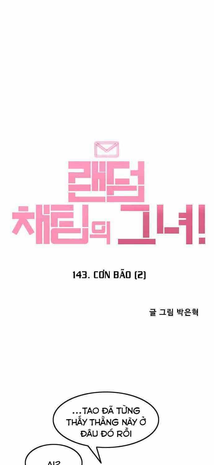 Cô Gái Từ Ứng Dụng Nhắn Tin Ngẫu Nhiên - Chương 143 - ảnh 8