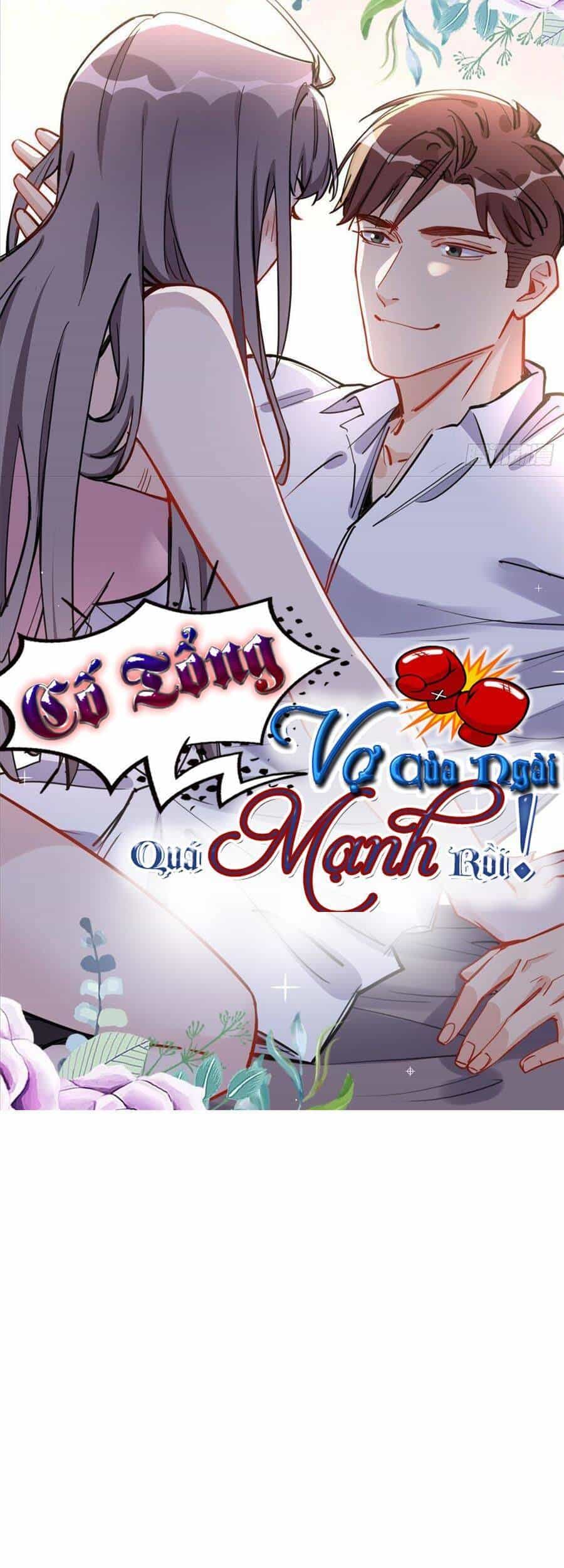 Cố Tổng, Vợ Của Ngài Quá Mạnh Rồi! - Chương 54 - ảnh 1