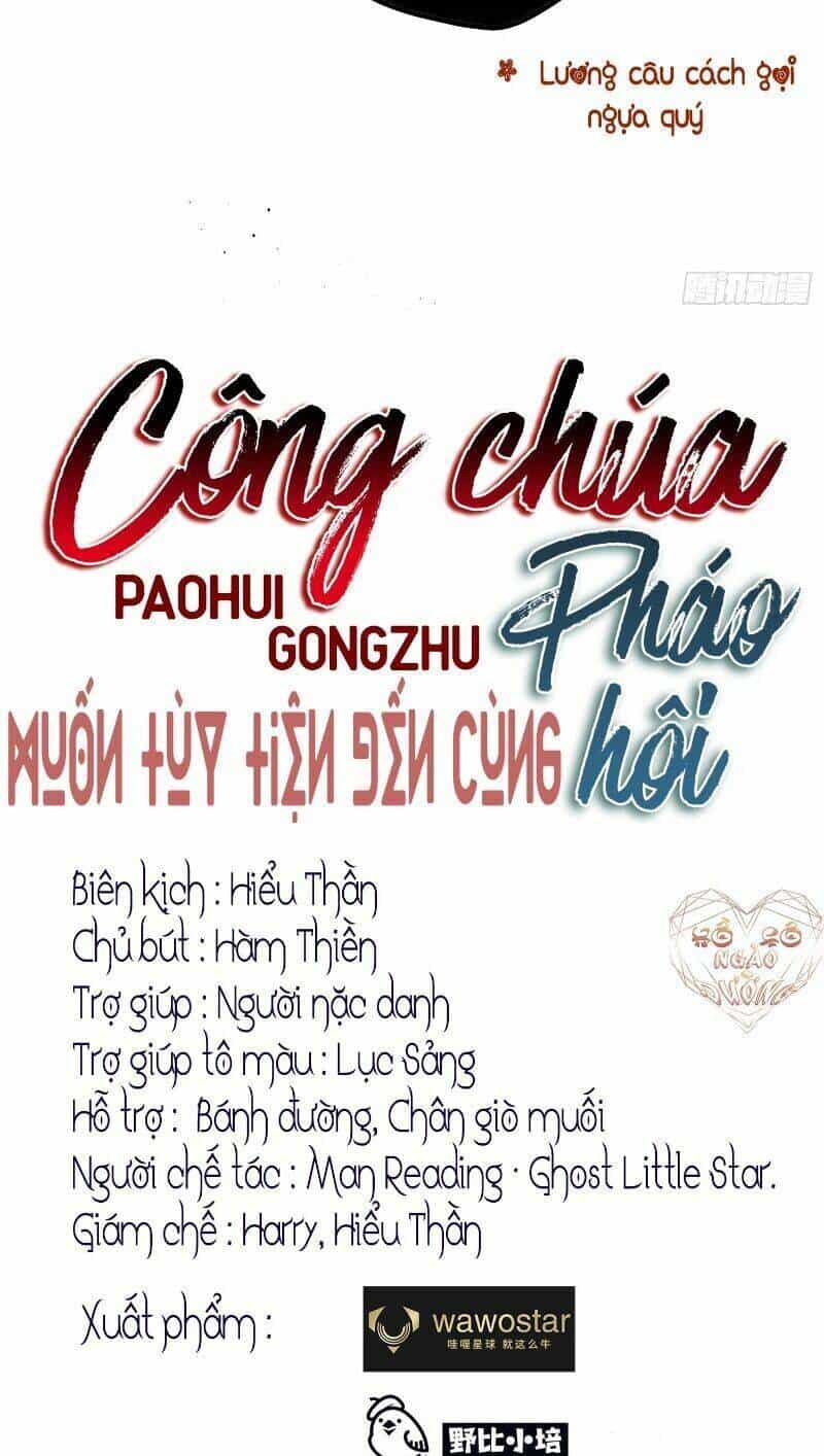 Công Chúa Pháo Hôi Muốn Tùy Tiện Đến Cùng - Chương 16 - ảnh 6