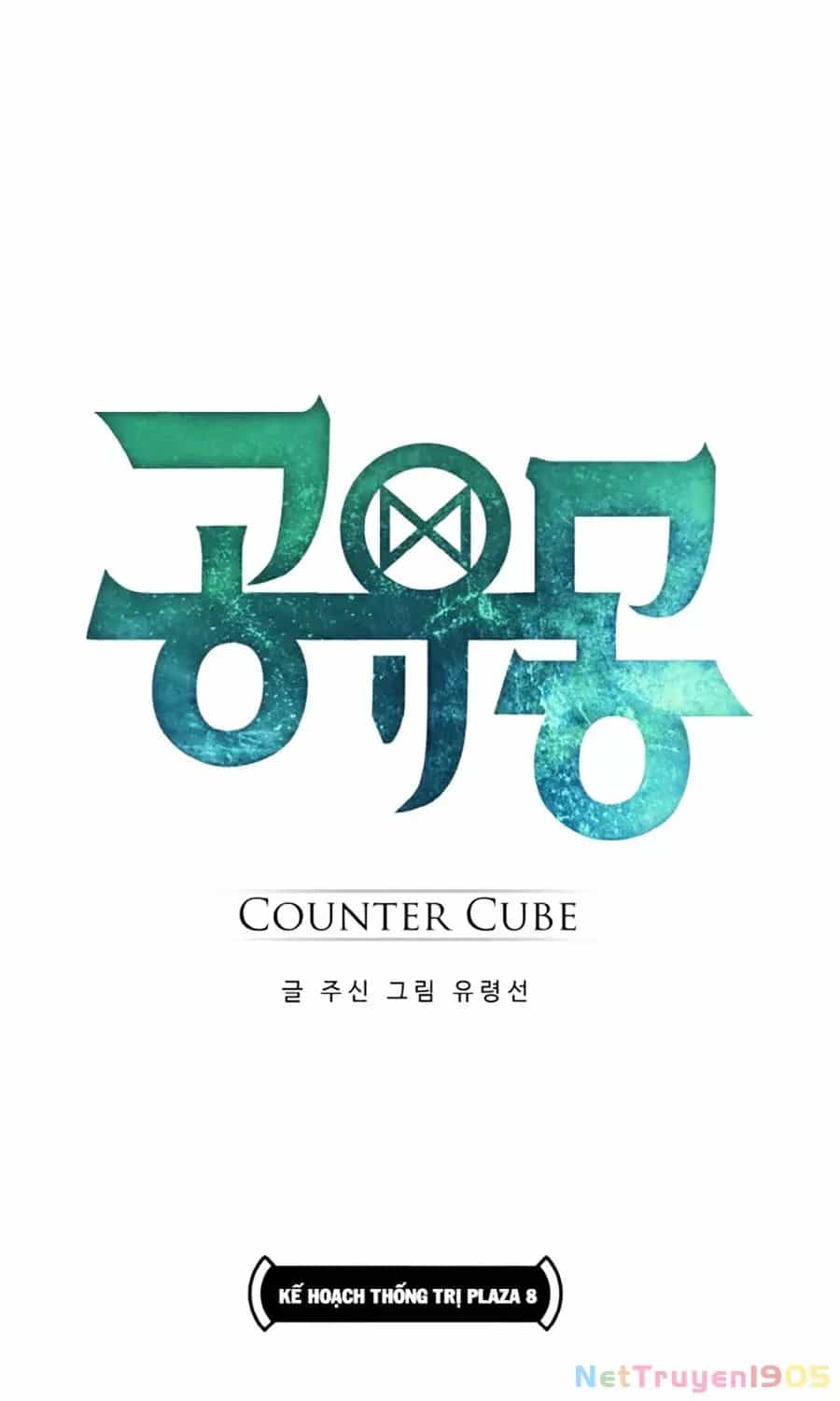 Counter Cube - Chương 19 - ảnh 7