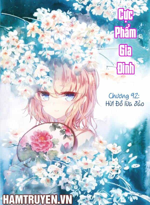 Cực Phẩm Gia Đinh - Chương 92 - ảnh 2