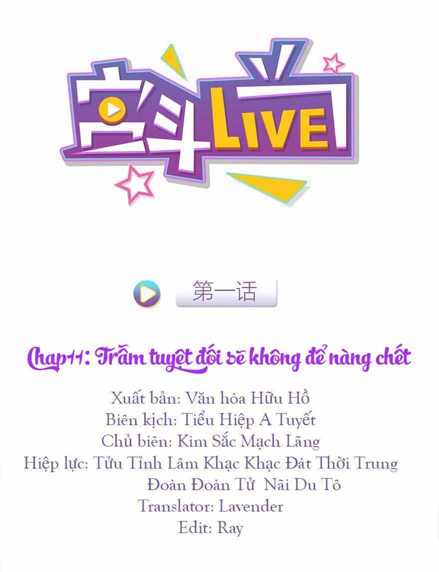 Cung Đấu Live - Chương 11 - ảnh 1