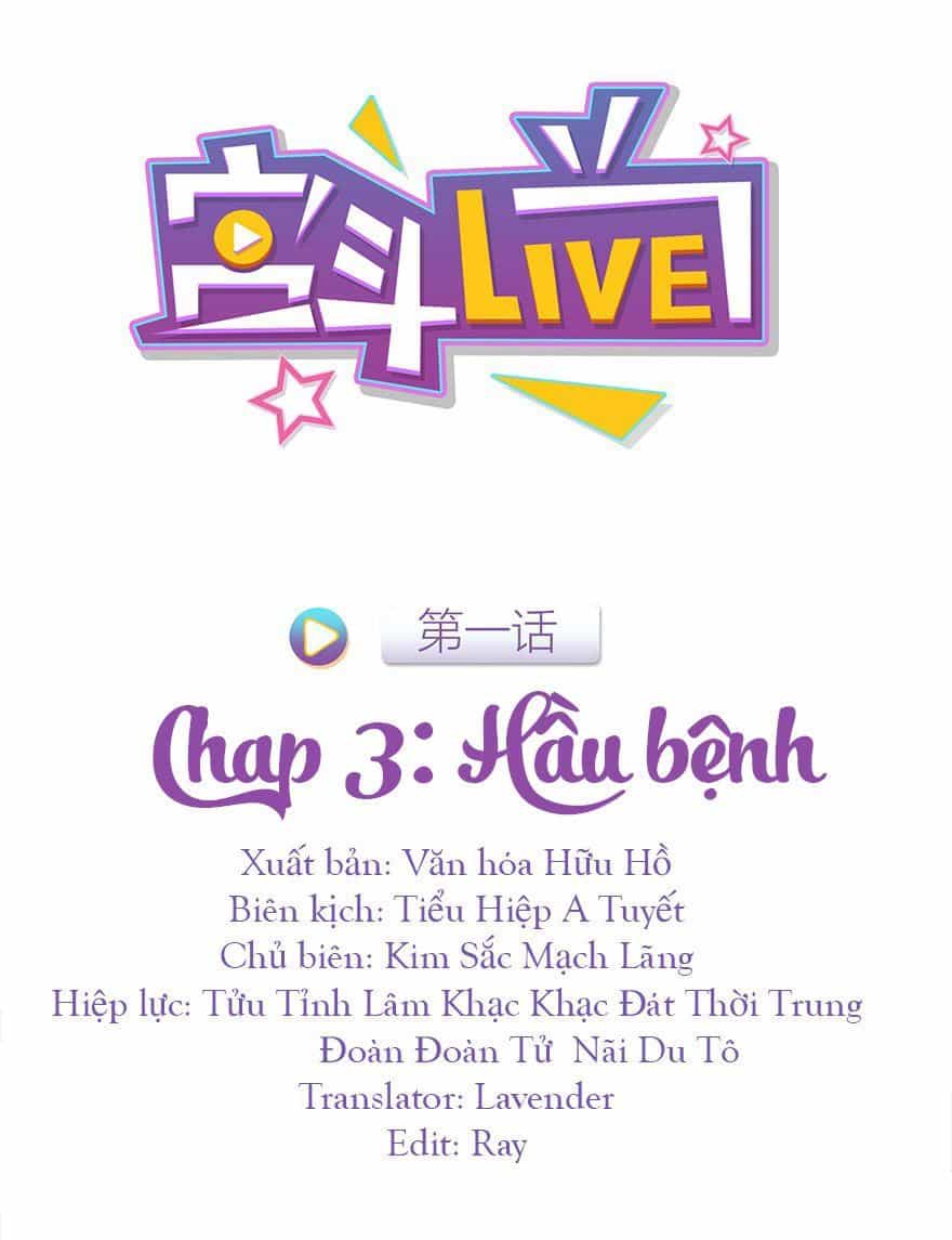 Cung Đấu Live - Chương 3 - ảnh 1