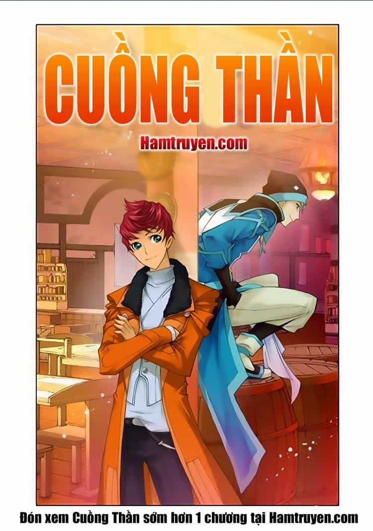 Cuồng Thần - Chương 9 - ảnh 1