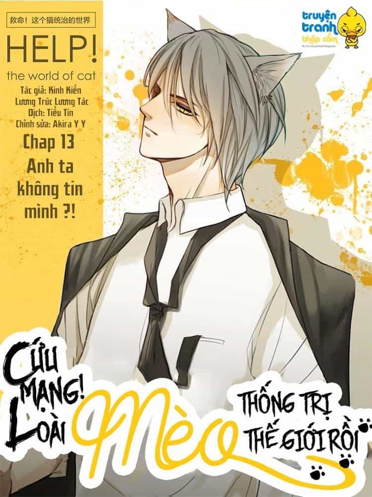Cứu Mạng! Loài Mèo Thống Trị Thế Giới Rồi! - Chương 13 - ảnh 1
