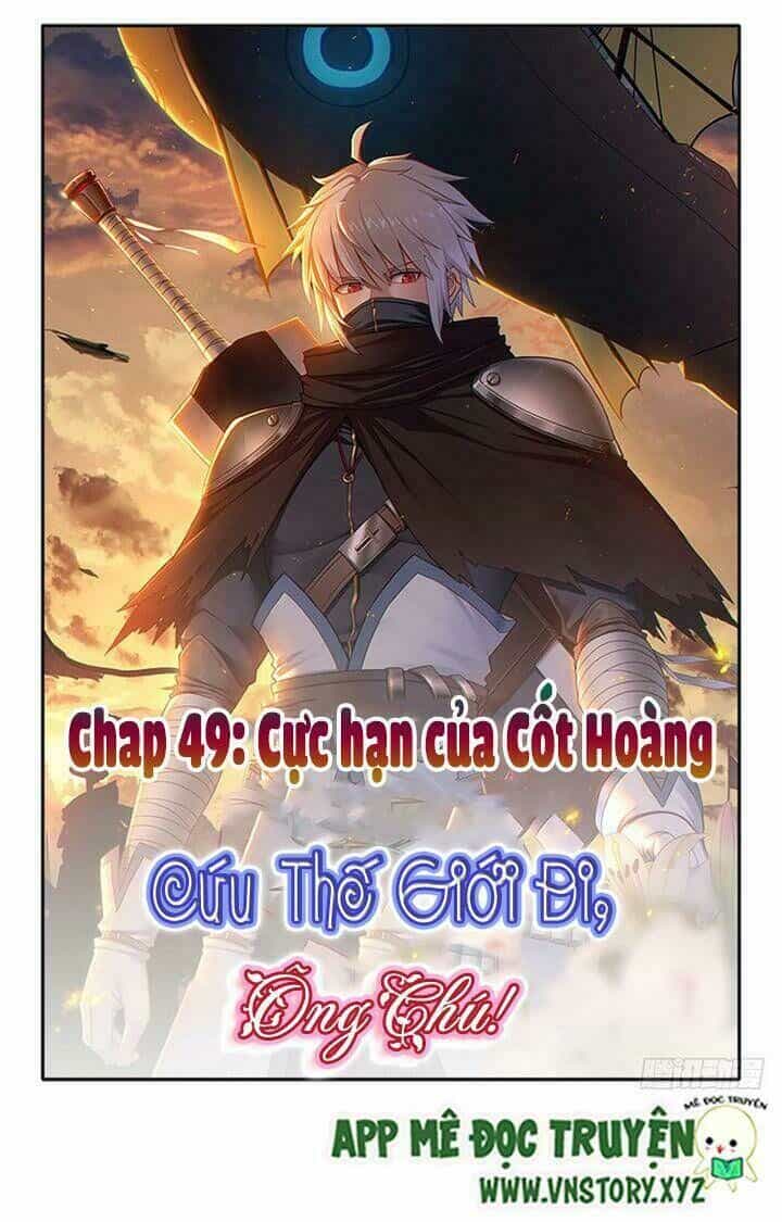 Cứu Thế Giới Đi Ông Chú - Chương 49 - ảnh 2