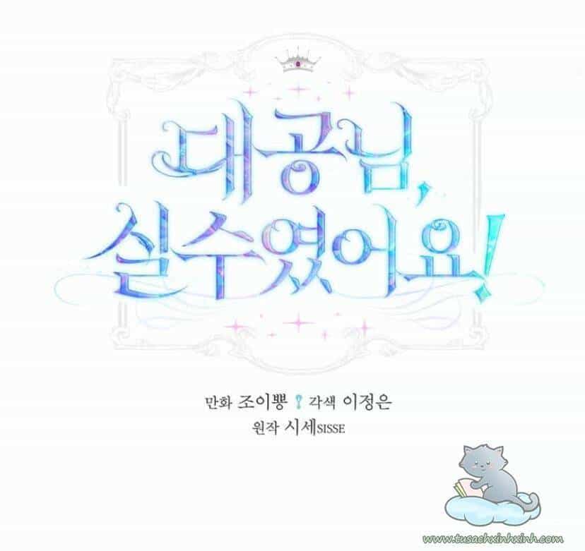 Đại Công Tước, Đó Chỉ Là Sai Lầm! - Chương 1 - ảnh 18