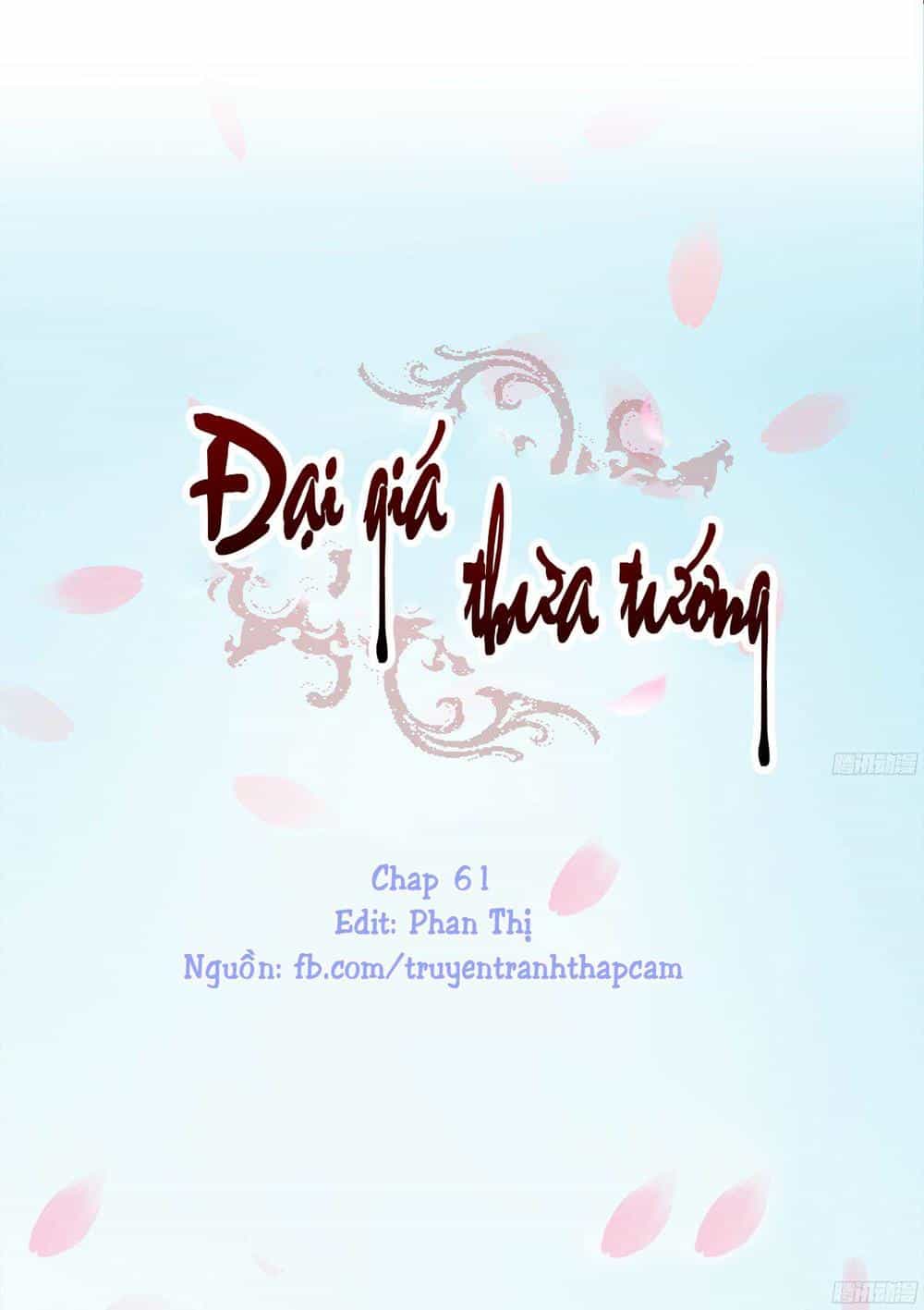 Đại Giá Thừa Tướng - Chương 61 - ảnh 1