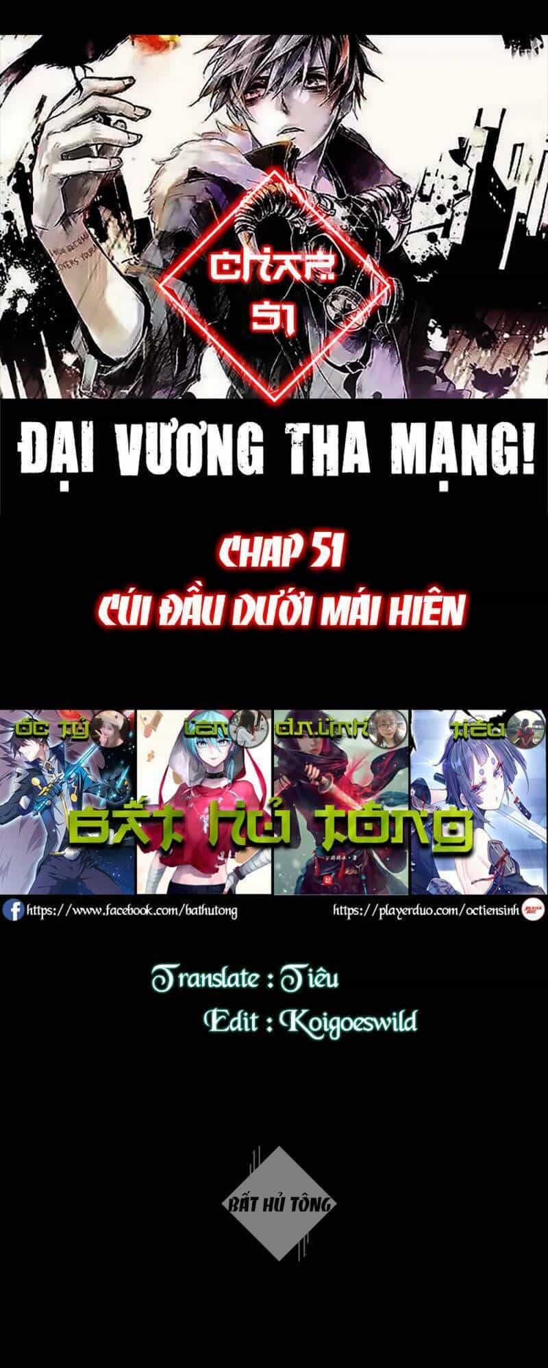 Đại Vương Tha Mạng - Chương 51 - ảnh 1