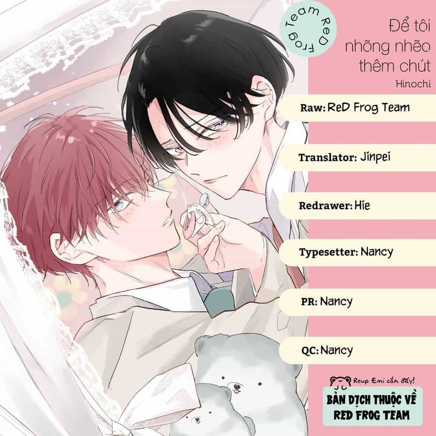 Để Tôi Nhõng Nhẽo Thêm Chút - Chương 4 - ảnh 2