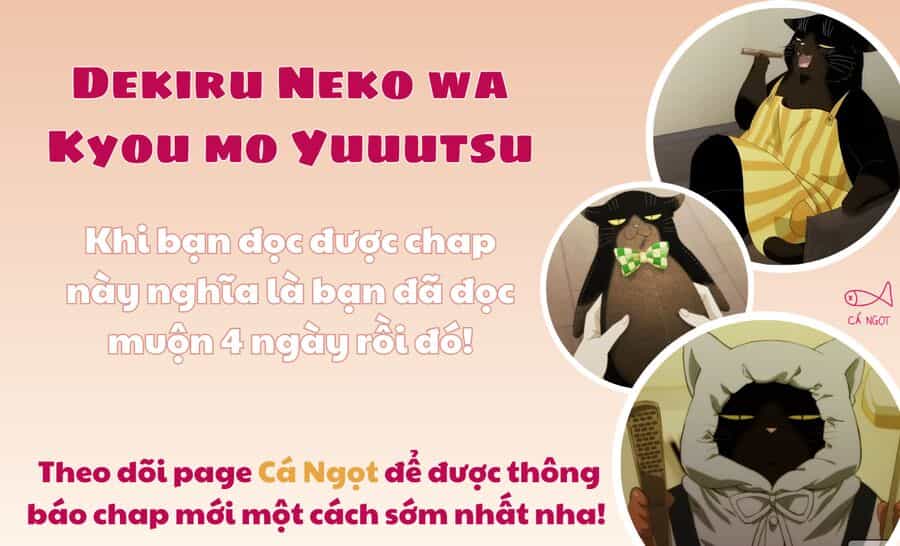 Dekiru Neko Wa Kyo Mo Yuuutsu - Chương 4 - ảnh 2