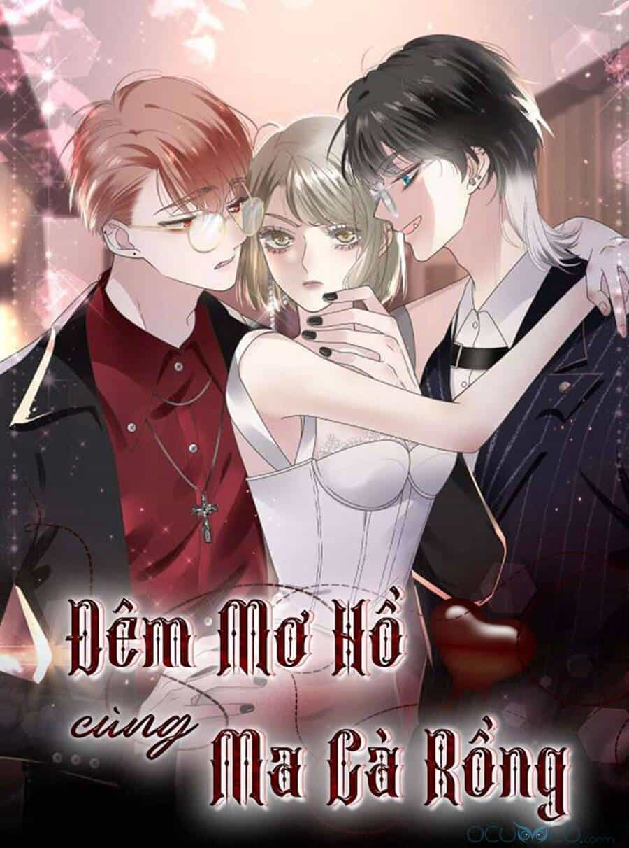 Đêm Ái Muội Cùng Ma Cà Rồng - Chương 1.2 - ảnh 1
